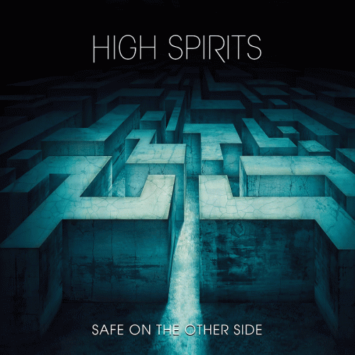 High Spirits : Safe on the Other Side